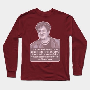 Elena Kagan Portrait and Quote Long Sleeve T-Shirt